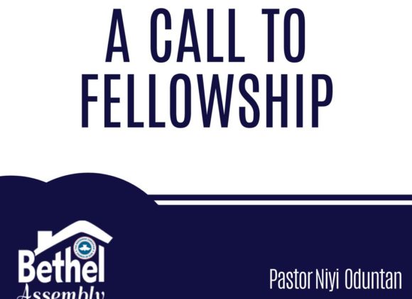 A Call To Fellowship