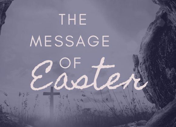 The Message of Easter