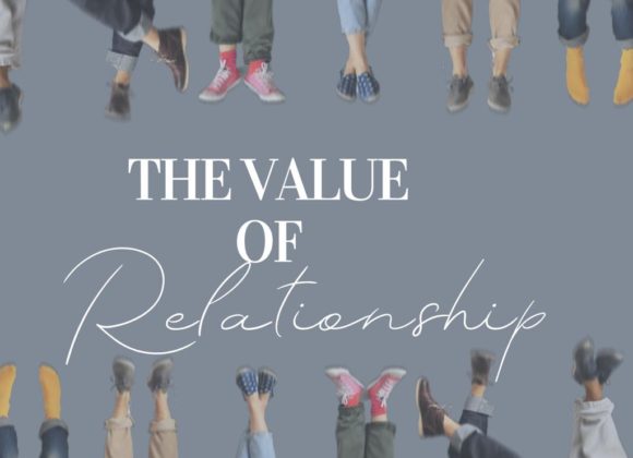 The Value of Relationship