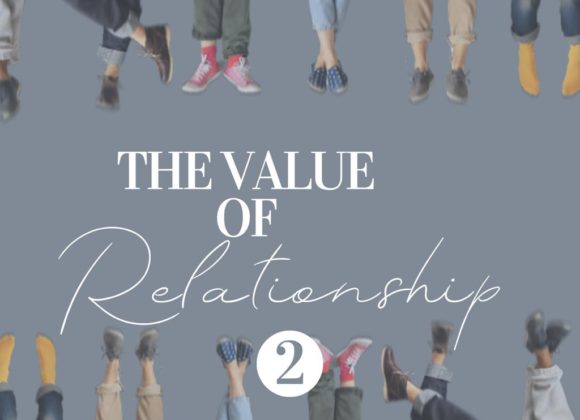 The Value of Relationship 2