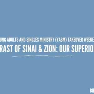 The Contrast of Sinai & Zion: Our Superior Reality