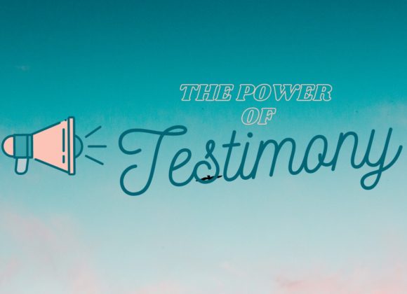 The Power of Testimony