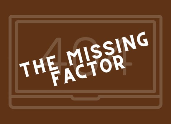 The Missing Factor