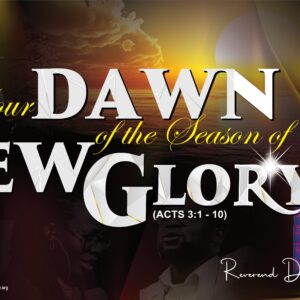 Your Dawn Of New Glory